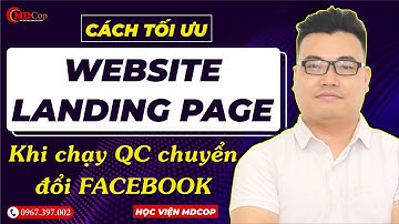 Cách tối ưu website, landing page khi chạy quảng cáo chuyển đổi Facebook