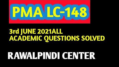 || PMA LC-148 || | RAWALPINDI CENTER | | 3rd June 2021 | ARMY INITIAL TEST |