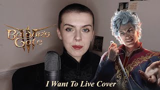 Baldur's Gate 3 - I Want To Live (Borislav Slavov) Cover by Cáite