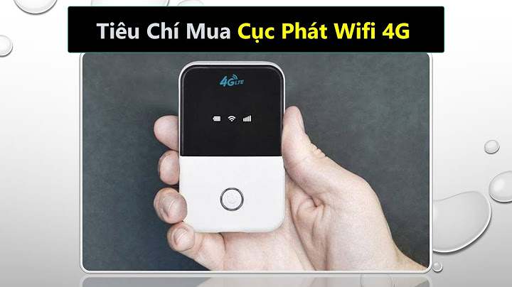 Bộ phát wifi nào tốt nhất hiện nay