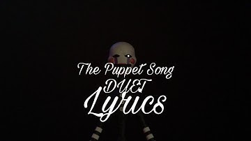 The Puppet (DUET) Song Lyrics