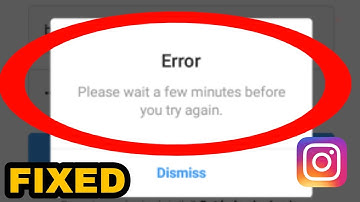 Instagram Please wait a few minutes before you try again | Instagram Login Error Problem FIX 2022