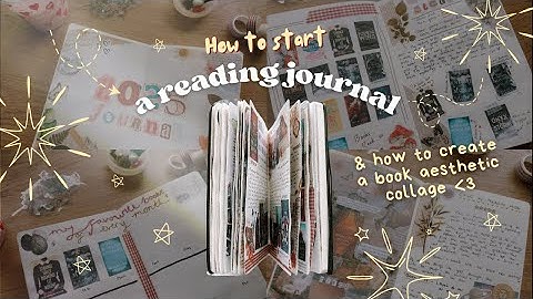 HOW TO START A READING JOURNAL | My setup tips & ideas, flip through and book collage tutorial🖋️♥️