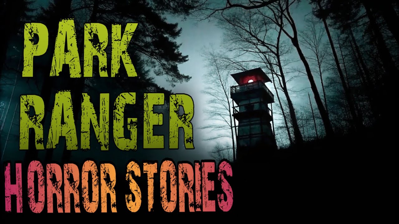 Scary Park Ranger Stories That Will Give You Chills | Forest Ranger, National Park, Missing Person