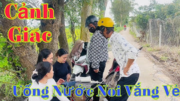 Cảnh Giác Uống Nước Nơi Vắng Vẻ | Cong67cn