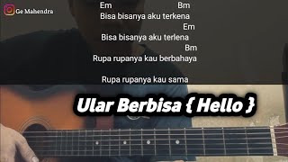 Kunci Gitar ULAR BERBISA - HeLLo Band | Lagu Lawas Chord Mudah