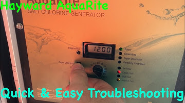 Hayward AquaRite Turbo Cell - Quick and Easy Troubleshooting of Common Problems.