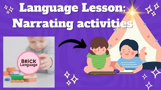 Boost Your Child’s Language Skills: Narrating Play with LEGO!