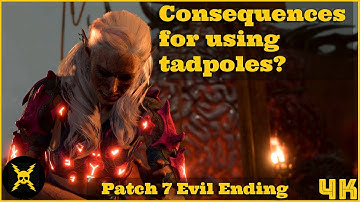 [Patch 7] Consequences for using tadpoles? (Evil Ending) Betray MindFlayer Karlach [Baldur