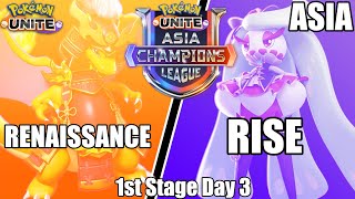 Renaissance vs Rise - Asia Champions League SEA 1st Stage Day 3 - Pokemon Unite Tournament