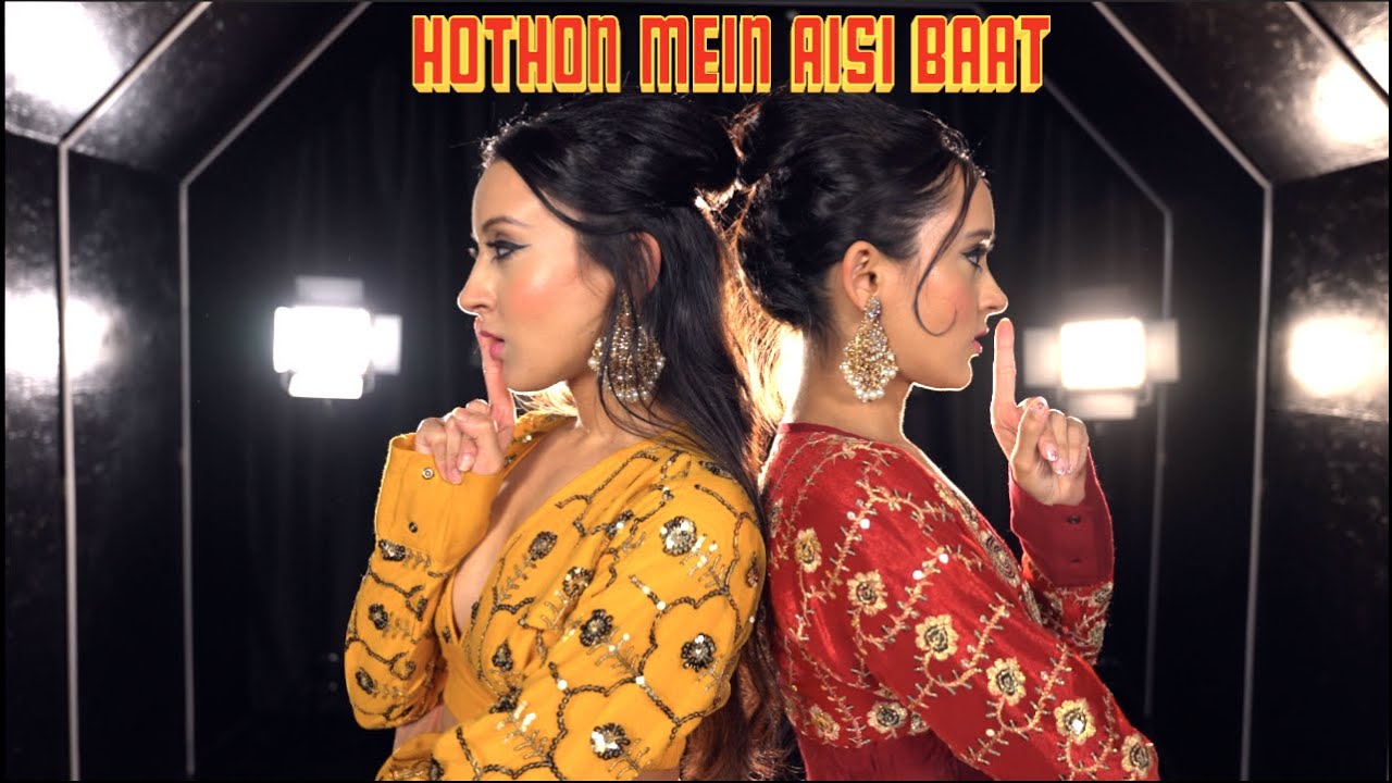 Hothon Mein Aisi Baat dance choreography  Poonam and Priyanka Dance