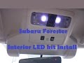 Subaru Forester Interior LED kit Installation