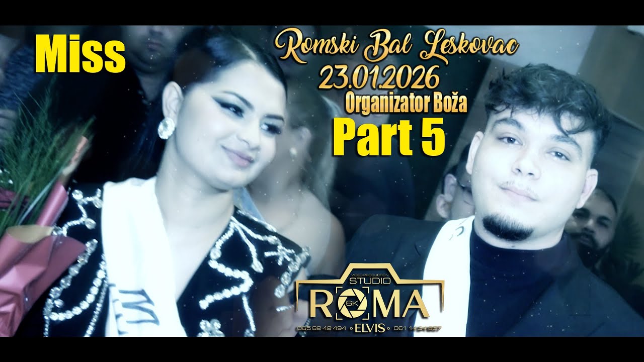 ROMSKI BAL LESKOVAC PART5 MISS 23.01.2026 ORG BOŽA STUDIO ROMA ELVIS 6K