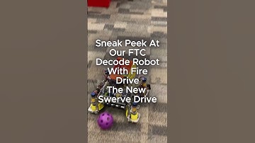 Sneak Peek Alert! FTC Decode Robot