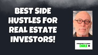 The Best Side Hustles for Real Estate Investors
