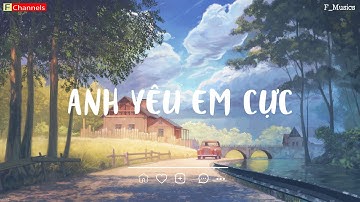 Chill 02 I Nhạc Chill TikTok 2 3 Con Mực, Anh Yêu Em Cực...  Nhạc Lofi Chill Hot TikTok Cực Hot 2022