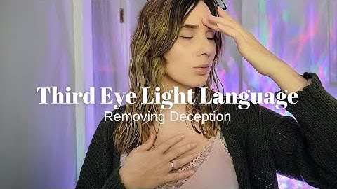 🌹✨️Clearing Distortion | Third Eye Light language Activation