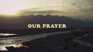 Rend Collective - OUR PRAYER (Lyric Video) chords