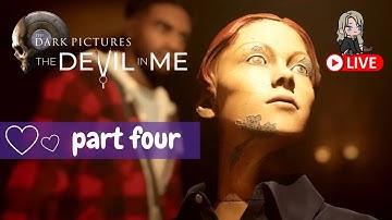 🔴The Devil In Me - Part 4 - ENDING - NO COMMENTARY - Dark Pictures Anthology