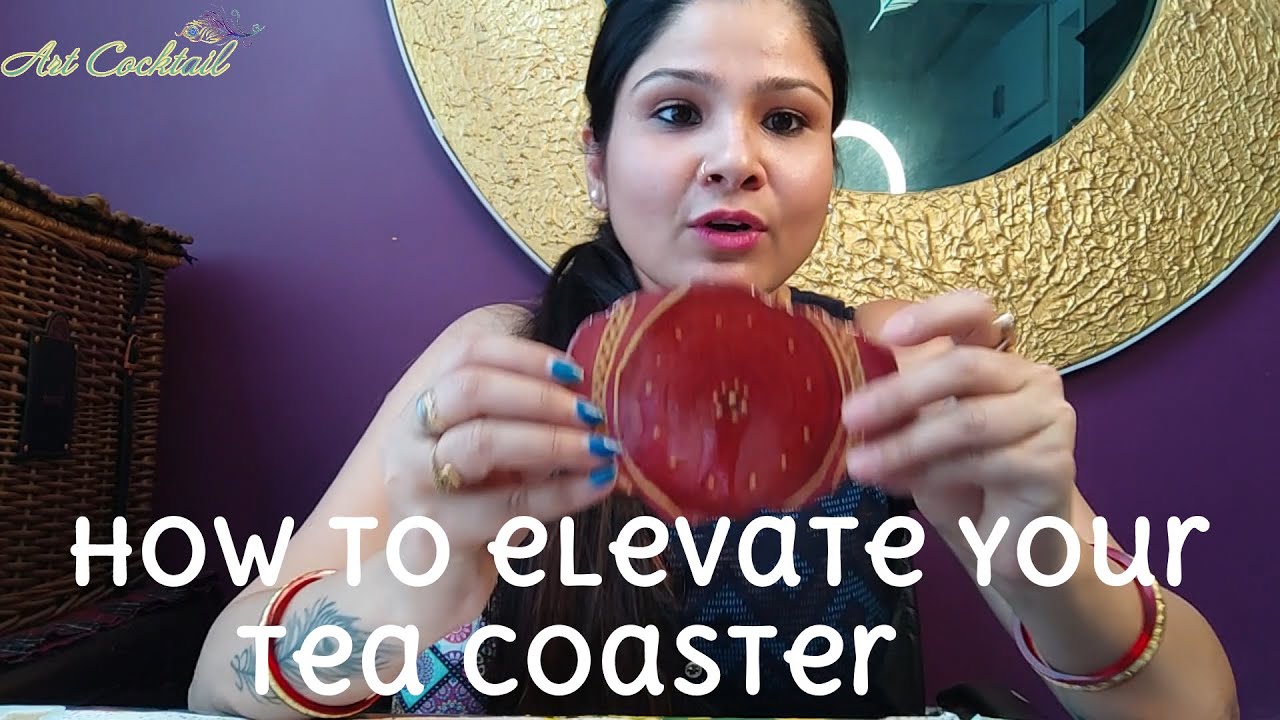 How to elevate your tea Coaster ART COCKTAIL YouTube