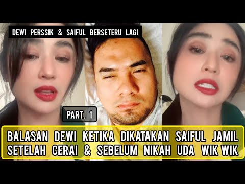 Part. 1 - Dewi Perssik &amp; Saiful Kembali CekCok | Depe Kembali Ladeni Pernyataan Saiful Jamil