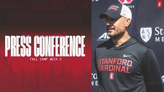 Stanford Football: Fall Camp Press Conference | Week 2