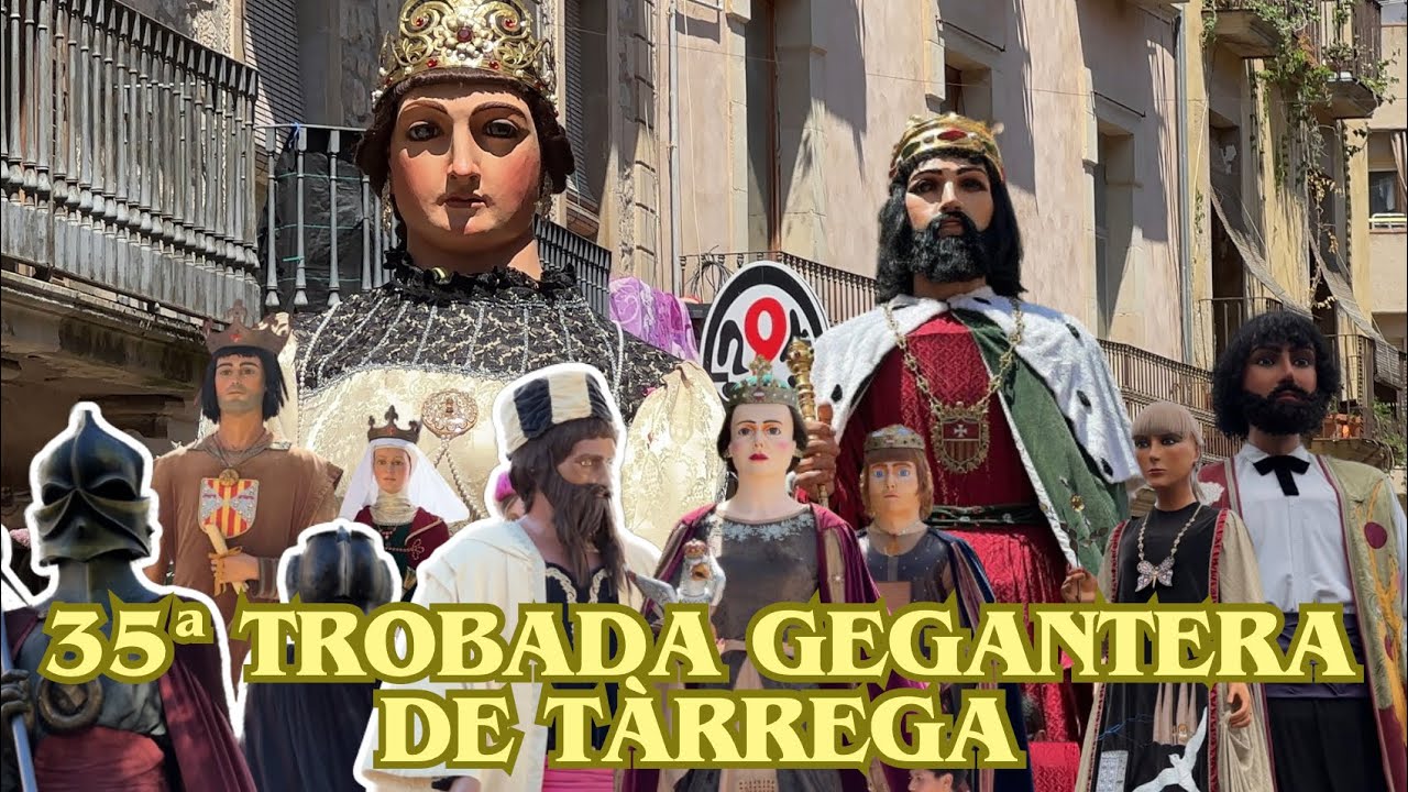 Cercavila - 35ª Trobada de Gegants i capgrossos de Tàrrega 2024