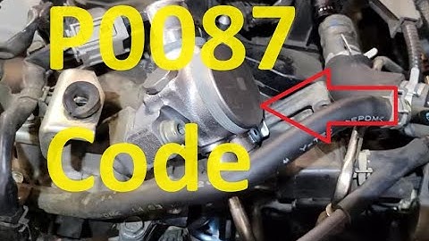 Causes and Fixes P0087 Code: Fuel Rail/System Pressure Too Low
