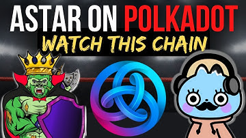 IS ASTAR THE MOST BULLISH POLKADOT PARACHAIN?