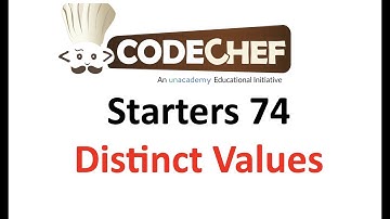 Distinct Values | codechef starters 74