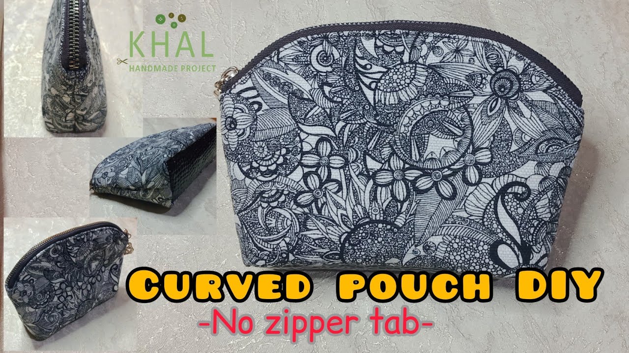 DIY Curve Zippered Pouch (KhAL Handmade Project) YouTube