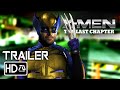 X-Men:The Last Chapter [HD] Trailer - Hugh Jackman (Fan Made)