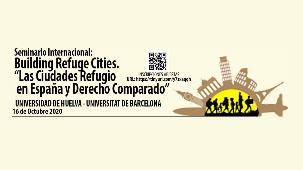 Seminario Building Refuge Cities. "Las ciudades Refugio en España y derecho comparado"
