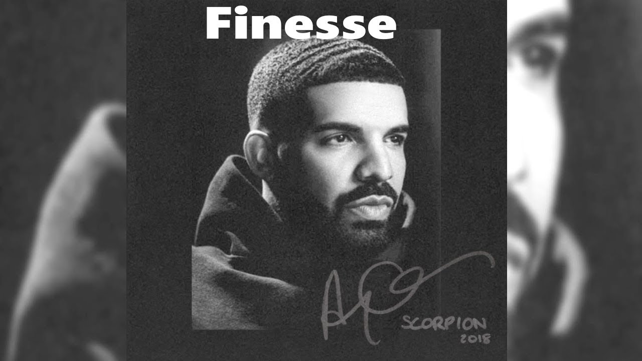 Drake Finesse (Lyrics) YouTube