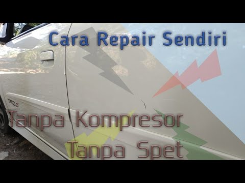 Cara Perbaiki Baret Mobil Sendiri (tanpa kompresor)