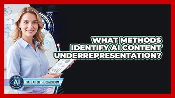 What Methods Identify AI Content Underrepresentation?