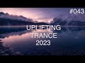 🎵 Uplifting Trance Mix #043 🔹 February 2023 🔹 OM TRANCE