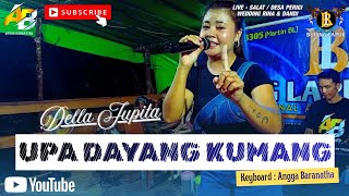 UPA DAYANG KUMANG || DELLA feat BUJANG LAPUK GROUP 🔴 LIVE - WEDDING AT SALAT