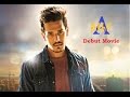 Akkineni Akhil's Debut Movie Akhil The Power of Jua