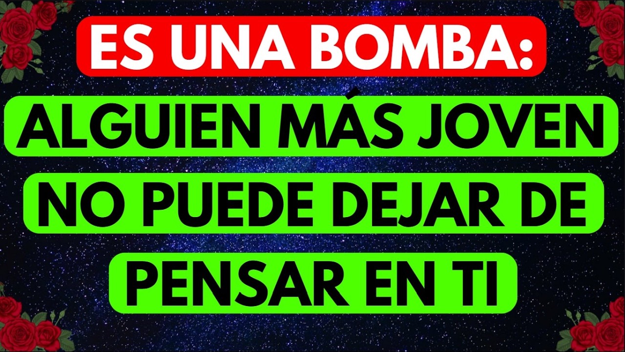 ES UNA BOMBA ALGUIEN MÁS JOVEN NO PUEDE DEJAR DE PENSAR EN TI - YouTube