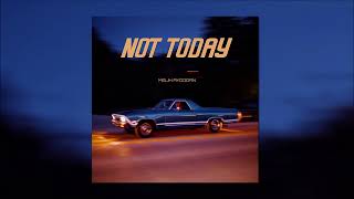 Melih Aydogan - Not Today