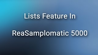 Celebrity Quick Variations of Sounds Using Lists in ReaSamplomatic 5000 Profile