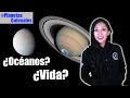 LUNAS DE SATURNO | TITÁN Y ENCÉLADO