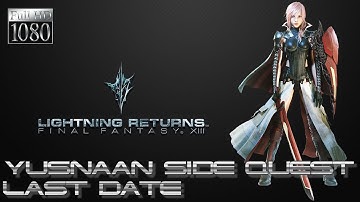 ★Last Date★ Lightning Returns: Final Fantasy XIII PC [1080p 60fps]