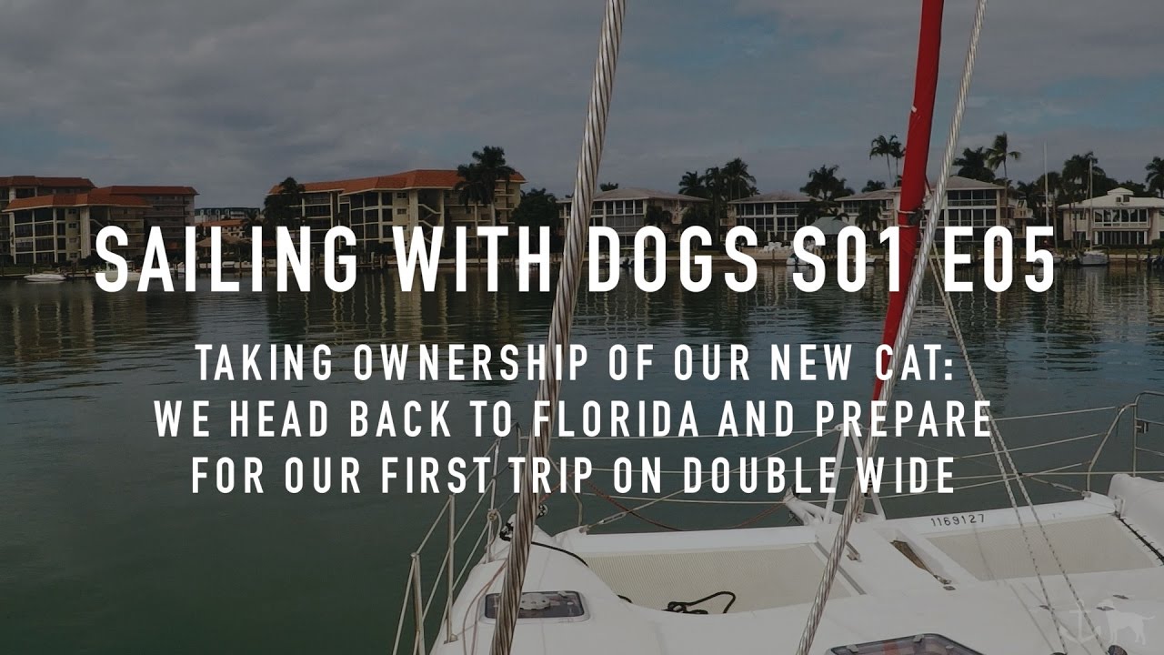 S01E05 - Taking Ownership of Our New Sailing Catamaran, a Seawind 1160