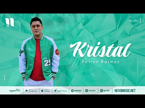 Farrux Raimov — Kristal (music version)