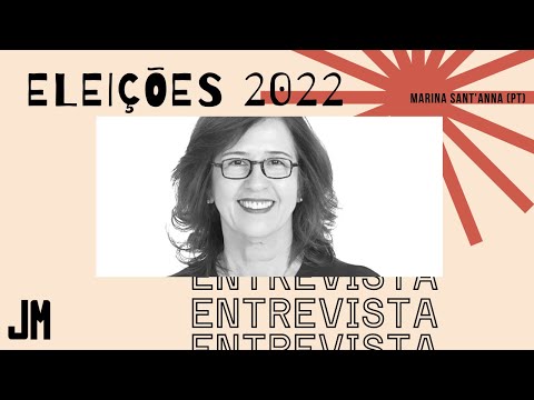 #Eleições2022: Entrevista com Marina Sant'Anna (PT)
