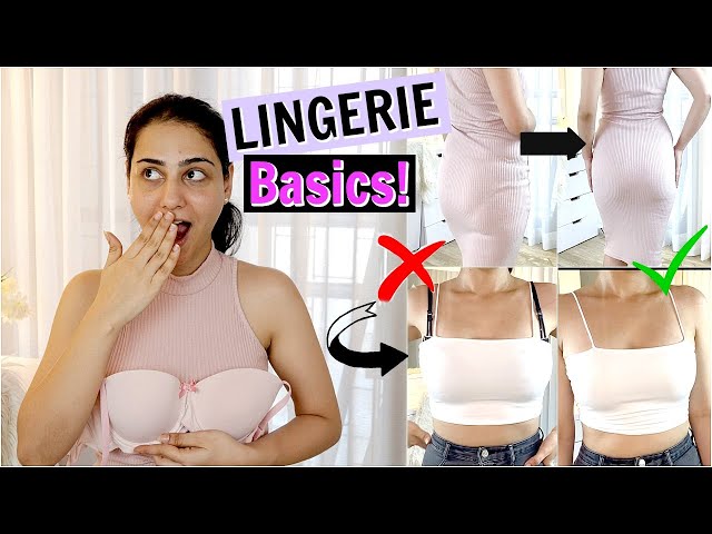 WHAT LINGERIE TO WEAR UNDER DIFFERENT OUTFITS, BASICS