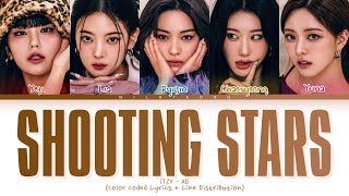 How would ITZY sing SHOOTING STARS (XG) | Color Coded Lyrics + Line distribution