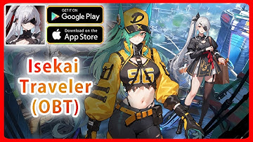 Isekai Traveler Gameplay (OBT) - RPG Game for Android